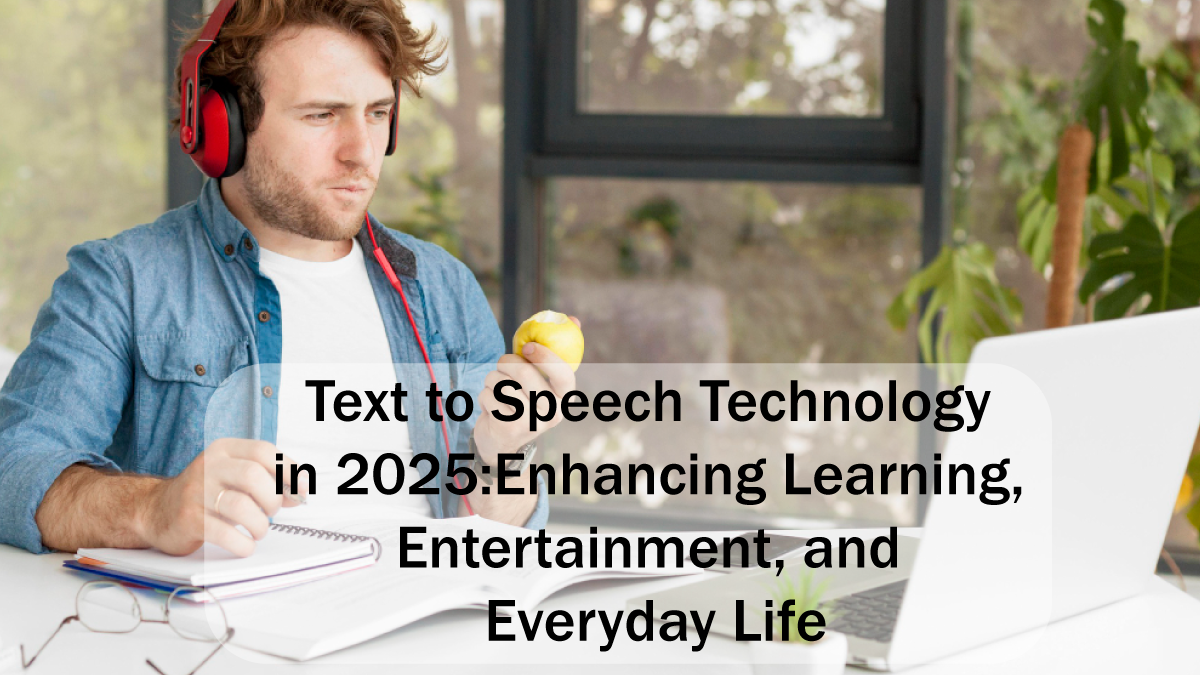 Text-to-Speech-Technology-in-2025