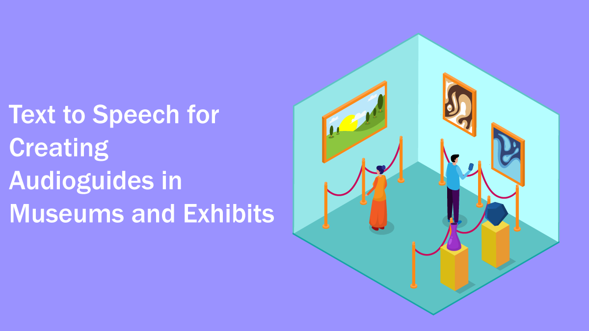 Text-to-Speech-for-Creating-Audioguides-in-Museums-and-Exhibits